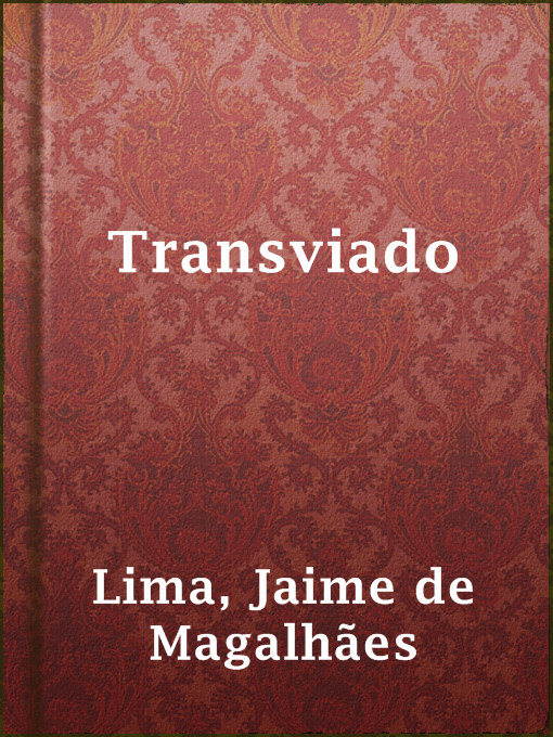 Title details for Transviado by Jaime de Magalhães Lima - Available
